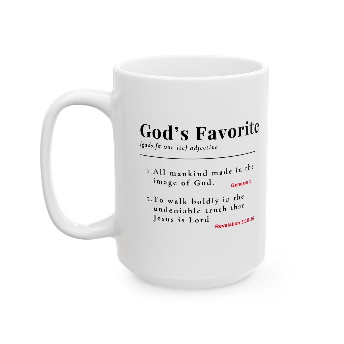 God's Favorite - Definition (White)