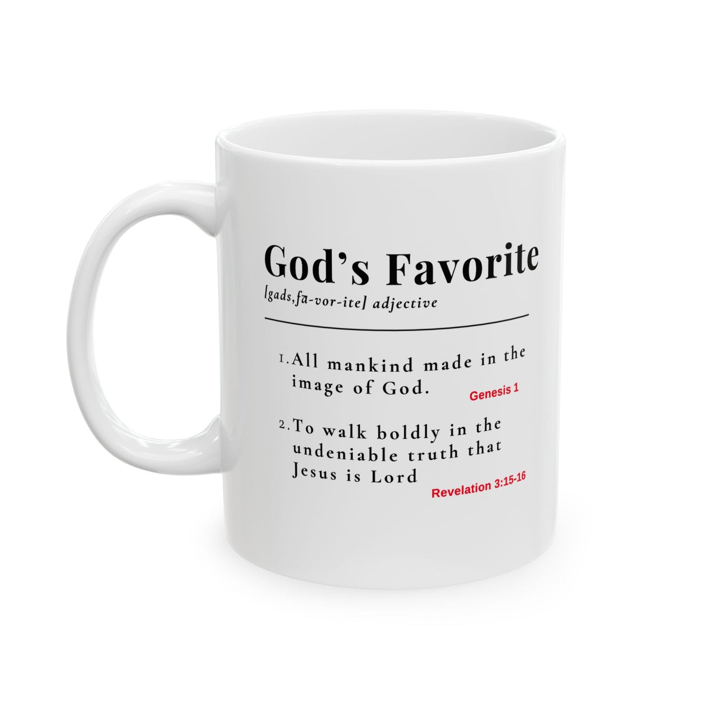 God's Favorite - Definition (White)